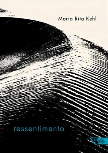 Ressentimento, De Kehl, Maria Rita. Editora Boitempo Editorial, Capa Mole Em Português